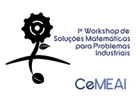 I Workshop CeMEAI de Soluções Matemáticas para Problemas Industriais